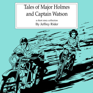 "Tales of Major Holmes & Captain Watson" E-Book PDF