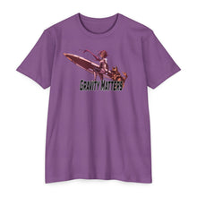 Gravity Matters T-shirt